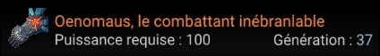 Oenomaus, le combattant inébranlable