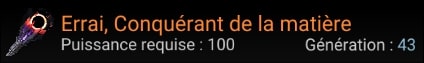 Errai, Conquérant de la matière