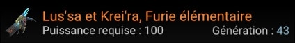Lus'sa et Krei'ra, Furie élémentaire